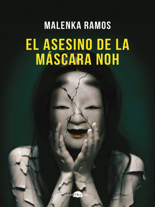 Title details for El asesino de la máscara noh by Malenka Ramos - Available